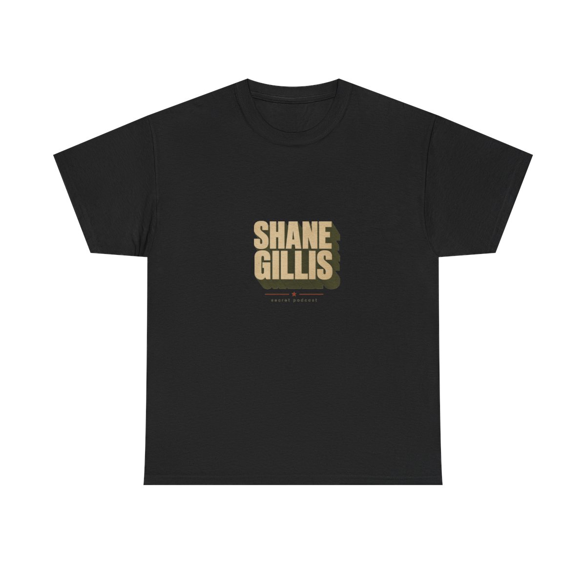 Shane Gillis "Secret Podcast" Unisex Tee